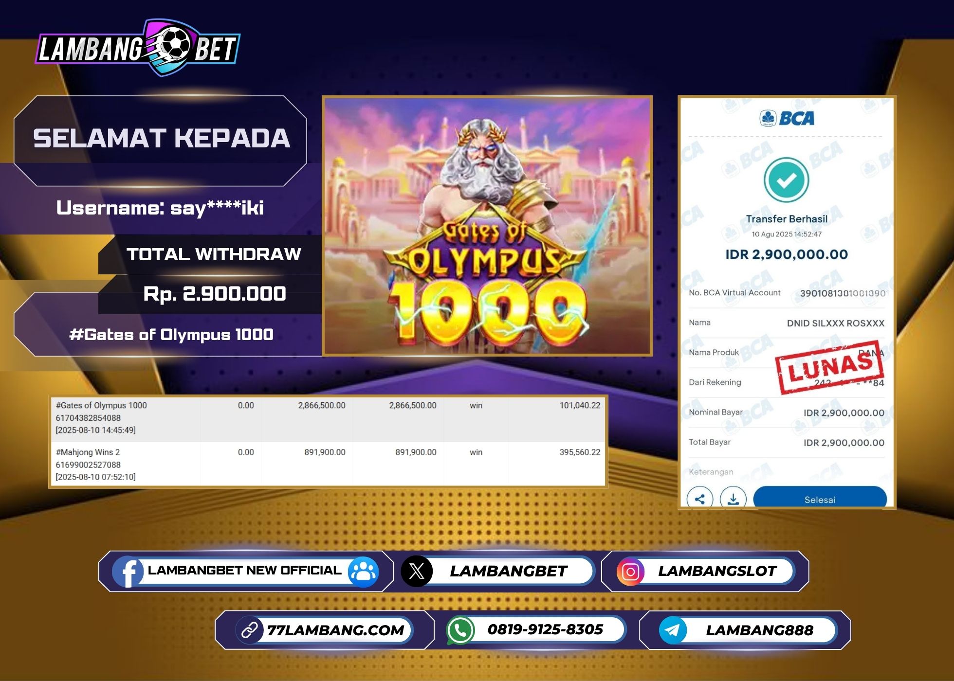 LAMBANGBET [10 AUGUST 2025] JACKPOT SLOT Gates of Olympus 1000 "Rp2.900.000" LUNAS